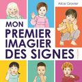 Mon premier imagier des signes