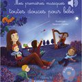 Mes premières musiques toutes douces pour bébé