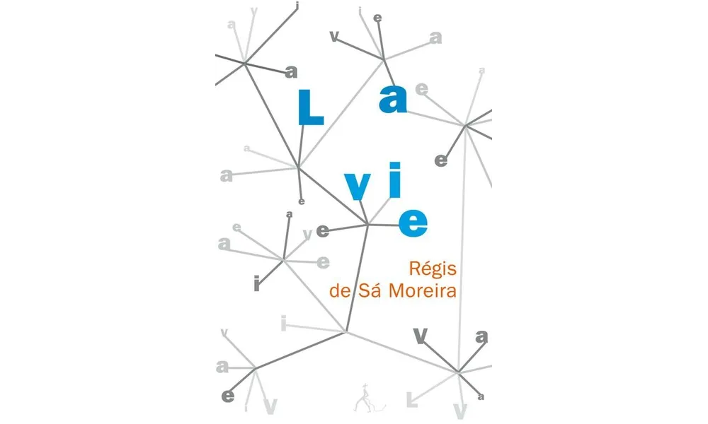 LA VIE, Régis de Sá Moreira