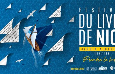FESTIVAL DU LIVRE DE NICE EDITION 2025 JARDIN ALBERT 1ER DU 30 MAI AU 1 ER JUIN DE 10H00 A 19H00