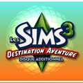 * TEST : Les Sims 3 - Destination Aventure