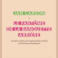 CARSON Jan / Le fantôme de la banquette arrière.