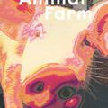 Animal Farm (La Ferme des Animaux) - George Orwell