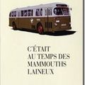 C’était au temps des mammouths laineux