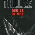 Deuils de miel - Franck Thilliez