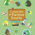 La Tournée de Facteur Souris