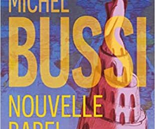 Nouvelle Babel, de Michel Bussi