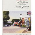 ~ La Vérité sur l'Affaire Harry Quebert, Joël Dicker