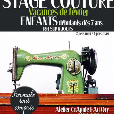 Stage de couture enfants vacances de février 2019 à partir de 7 ans atelier CrApule FActOry à Belley - Inscriptions ouvertes ✒