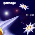 Garbage - Special