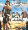 Chroniques des temps obscurs - 4 - Le banni