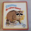 Chipeur le raton laveur, Marie Tenaille, collection je lis tout seul, éditions Gautier Languereau 1979