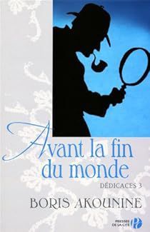 Avant la fin du monde de Boris Akounine