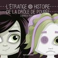 Moguez,Sabrina - L'étrange histoire de la drôle de poupée