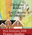 LES CARNETS DE DOUGLAS / Christine EDDIE