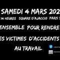 SAMEDI 4 MARS 2023 à PARIS, MARCHE BLANCHE POUR SORTIR LES VICTIMES D'ACCIDENTS MORTELS AU TRAVAIL DE L'INDIFFERENCE