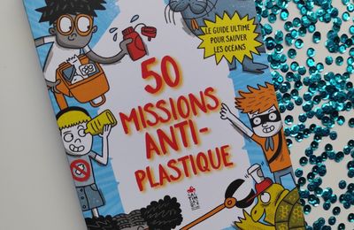 50 missions anti-plastique