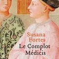 Le Complot Medicis, Susana Fortes