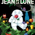 Opération Jean de la Lune : Invitation pour une Avant Première exceptionnelle mardi prochain!!!