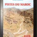 Pistes du Maroc, Tome 2 : Le Sud, du Tafilalet à l'Atlantique 