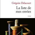 La liste de mes envies, de Delacourt Grégoire