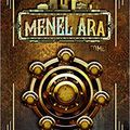 Menel Ara, tome 1, de Vincent Dionisio