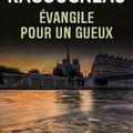 Evangile pour un gueux, d'Alexis Ragougneau