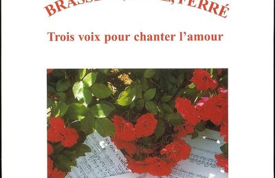 Brassens, Brel, Ferré - Trois voix pour chanter l'amour