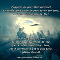 Savoir-sur tout-un peu de tout-tout d'une choe-quelque chose de tout- Blaise PASCAL (Citation, In - Pensées)