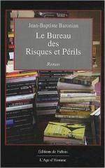 Le Bureau des Risques et Périls - baronian