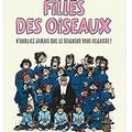 ~ Filles des Oiseaux, tome 1 - Florence Cestac