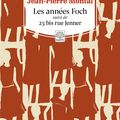 "Les années Foch" de Jean-Pierre Montal