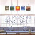 " La Maison Feng Shui " Gina Lazenby 