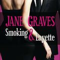 Smoking et layette - Jane Graves