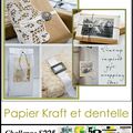 Challenge S225 : papier kraft et dentelle