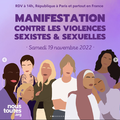 Manifestation contre les violences sexistes et sexuelles samedi 19 novembre rdv à 14h place de la République à Paris