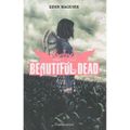 Beautiful Dead, tome 1