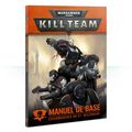 Warhammer 40k - Kill Team - Premières impressions sur le livre des règles