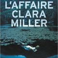 Olivier Bal "L'affaire Clara Miller"