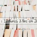 Tag # 49 : 12 livres à lire en 2017