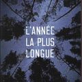 « L’année la plus longue » Daniel Grenier 