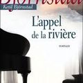 L’appel de la rivière, de Kétil Bjornstad