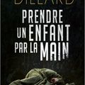 François-Xavier Dillard "Prendre un enfant par la main"