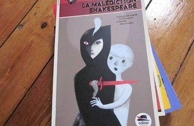 Les Chroniques Etranges des Enfants Trotter : La Malédiction Shakespeare, par Anne Ferrier & Régine Joséphine 