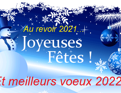 Au revoir 2021... Bonjour 2022 !