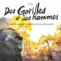 Des gorilles et des hommes - A.Dan