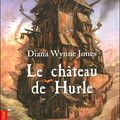 Le Château de Hurle (Howl's Moving Castle) - Diana Wynne Jones