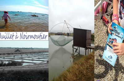 En juillet à Noirmoutier #2 : le vlog