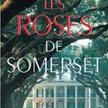 Les roses de Somerset de Leila Meacham