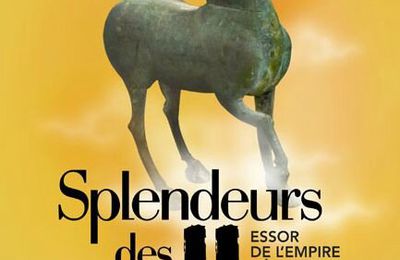 Expo Splendeurs des Han